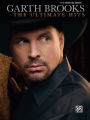 Garth Brooks -- The Ultimate Hits: Easy Guitar TAB