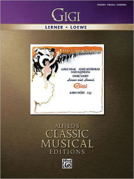 Title: Gigi: Vocal Selections, Author: Frederick Loewe