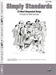 Title: Simply Standards: 23 Popular Jazz Classics (Easy Piano), Author: Alfred Music
