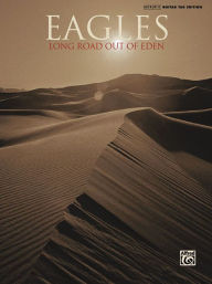 Title: Eagles -- Long Road Out of Eden: Authentic Guitar TAB, Author: Eagles