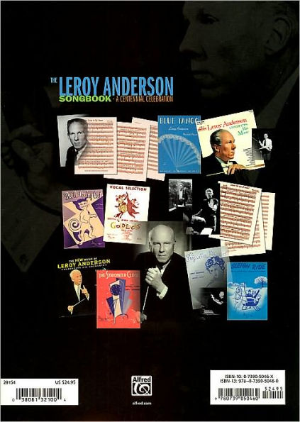 The Leroy Anderson Songbook -- A Centennial Celebration: Vocal versions of Anderson hits including Sleigh Ride" plus songs from the Broadway musical Goldilocks (Piano/Vocal/Chords)"