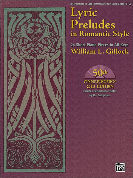 Lyric Preludes in Romantic Style: 24 Short Piano Pieces in All Keys, Book & Online Audio