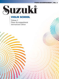 Title: Suzuki Violin School, Vol 3: Piano Acc., Author: Shinichi Suzuki