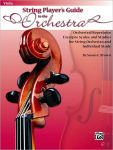 Alternative view 1 of String Players' Guide to the Orchestra: Orchestral Repertoire Excerpts, Scales, and Studies for String Orchestra and Individual Study (Viola)