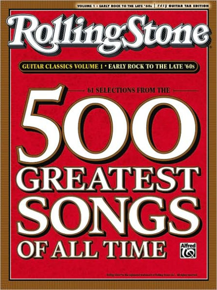 Selections from Rolling Stone Magazine's 500 Greatest Songs of All Time: Early Rock to the Late '60s (Easy Guitar TAB)