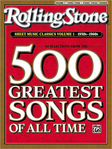 Rolling Stone Sheet Music Classics, Vol 1: 1950s-1960s