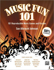Title: Music Fun 101: 101 Reproducible Music Games and Puzzles (Teacher's Handbook), Comb Bound Book, Author: Sue Albrecht Johnson