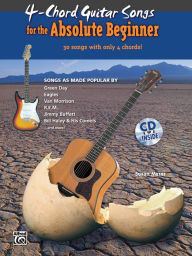 Title: 4-Chord Songs for the Absolute Beginner: Book & Online Audio, Author: Susan Mazer