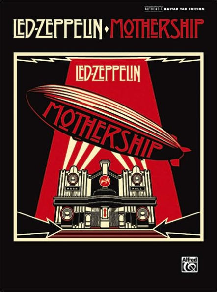 Led Zeppelin -- Mothership: Authentic Guitar TAB