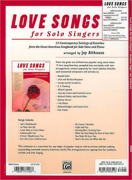 Love Songs for Solo Singers: 12 Contemporary Settings of Favorites from the Great American Songbook for Solo Voice and Piano (Medium High Voice)