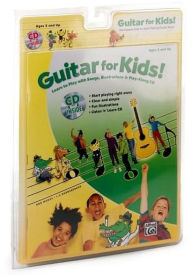 Title: Guitar for Kids!: Learn to Play with Songs, Illustrations & Play-Along CD, Book & CD, Author: Ron Manus