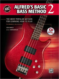 Title: Alfred's Basic Bass Method, Bk 2: The Most Popular Method for Learning How to Play, Author: Ron Manus