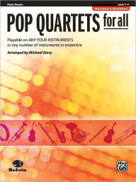 Title: Pop Quartets for All: Flute, Piccolo, Author: Alfred Music