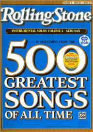 Title: Selections from Rolling Stone Magazine's 500 Greatest Songs of All Time (Instrumental Solos), Vol 2: Alto Sax, Book & CD, Author: Bill Galliford