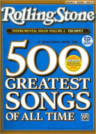 Title: Selections from Rolling Stone Magazine's 500 Greatest Songs of All Time (Instrumental Solos), Vol 2: Trumpet, Book & CD, Author: Bill Galliford