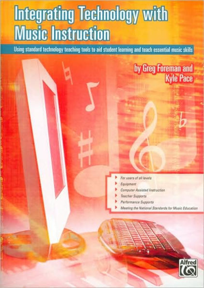 Integrating Technology with Music Instruction: Using standard technology teaching tools to aid student learning and teach essential music skills