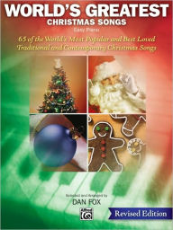 Title: World's Greatest Christmas Songs, Author: Alfred Music