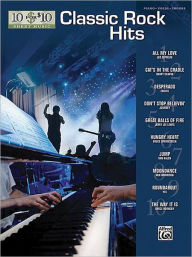 Title: 10 for 10 Sheet Music Classic Rock: Piano/Vocal/Chords, Author: Hal Leonard Corp.