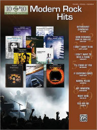 Title: 10 for 10 Sheet Music Modern Rock Hits: Piano/Vocal/Chords, Author: Hal Leonard Corp.