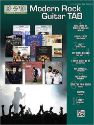 Title: 10 for 10 Modern Rock Guitar Tab: Easy Guitar TAB, Author: Hal Leonard Corp.