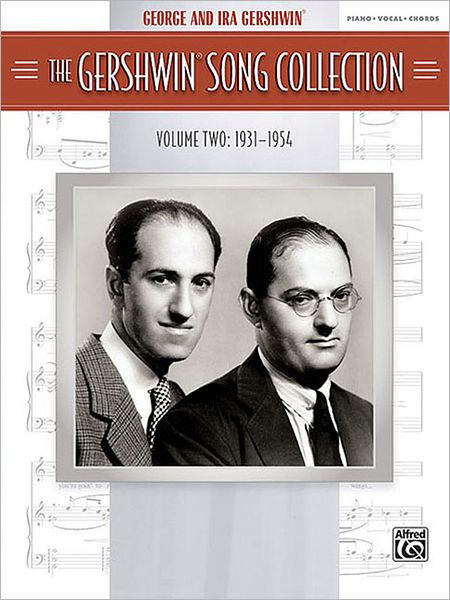 The Gershwin Song Collection Volume 2 (1931-1954) by George Gershwin ...