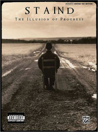 Title: Staind - The Illusion of Progress, Author: Staind