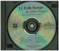Title: 12 Folk Songs for Solo Singers: Arranged for Solo Voice and Piano for Recitals, Concerts, and Contests (Medium High Voice), Author: Sally K. Albrecht