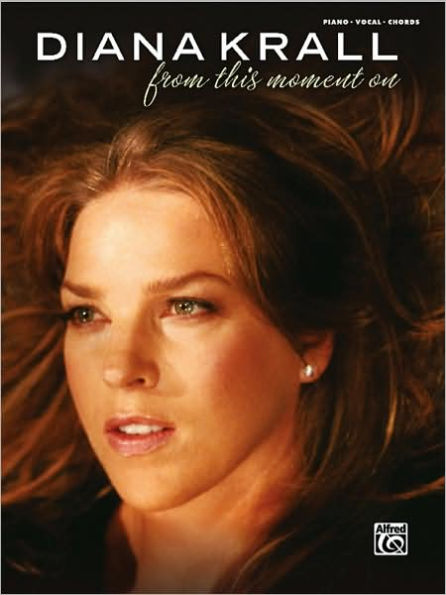 Diana Krall -- From This Moment On: Piano/Vocal