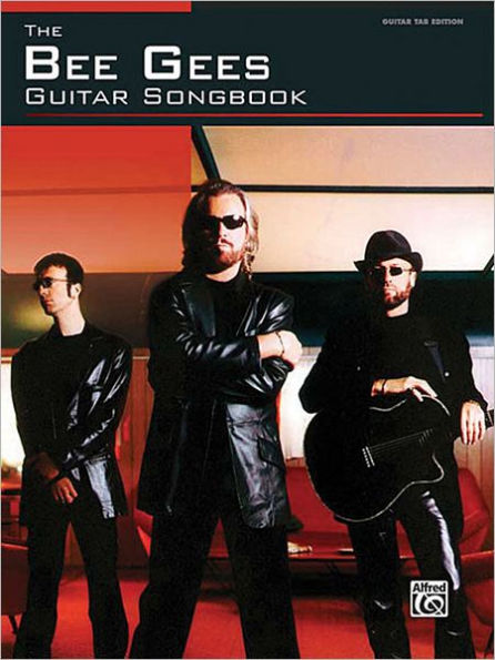 Bee Gees - Guitar Songbook