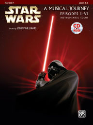 Title: Star Wars Instrumental Solos (Movies I-VI): Horn in F, Book & Online Audio/Software, Author: John Williams