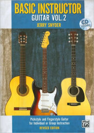 Title: Basic Instructor Guitar Volume 2, Author: Jerry Snyder