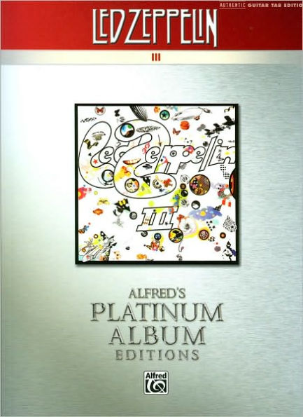 Led Zeppelin -- III Platinum Guitar: Authentic Guitar TAB