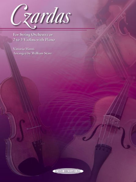 Czardas: For String Orchestra or 2 to 3 Violins with Piano