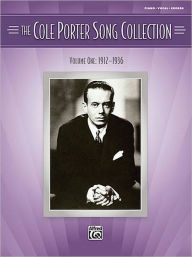 Title: The Cole Porter Song Collection, Volume 1: 1912-1936, Author: Cole Porter