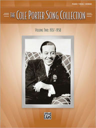 Title: The Cole Porter Song Collection, Volume 2: 1937-1958, Author: Cole Porter