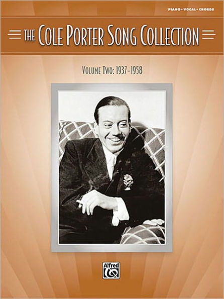 The Cole Porter Song Collection, Volume 2: 1937-1958