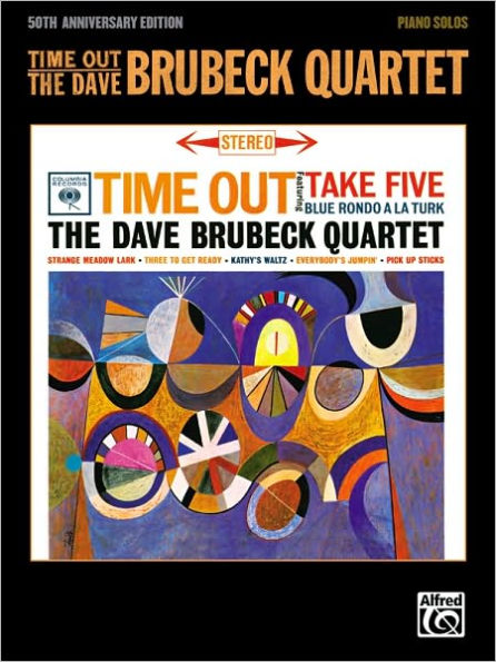 Time Out: The Dave Brubeck Quartet: Piano Solos