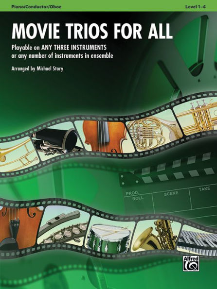 Movie Trios for All: Piano/Conductor/Oboe (Instrumental Ensembles for All Series)