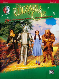 Title: The Wizard of Oz: 70th Anniversary Edition Instrumental Solos: Clarinet (Pop Instrumental Solo Series), Author: E Harburg