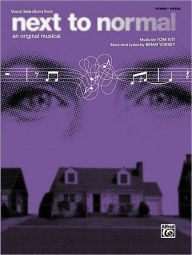 Title: Vocal Selections from Next to Normal, Author: Tom Kitt