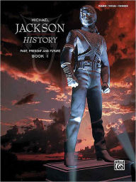 Title: HIStory: Past, Present and Future, Book 1, Author: Michael Jackson