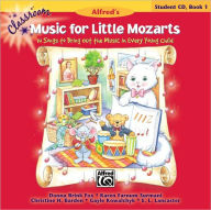 Title: Classroom Music for Little Mozarts -- Student CD, Bk 1: 14 Songs to Bring out the Music in Every Young Child, Author: Donna Brink Fox