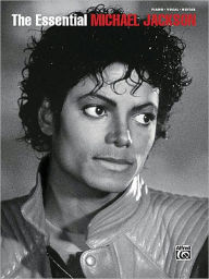 Title: The Essential Michael Jackson: Piano/Vocal/Guitar, Author: Michael Jackson