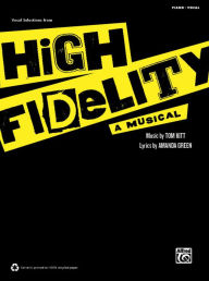 Title: High Fidelity -- A Musical (Vocal Selections), Author: Tom Kitt