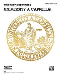 Title: Ben Folds Presents University A Cappella!: SATB a cappella, Author: Ben Folds