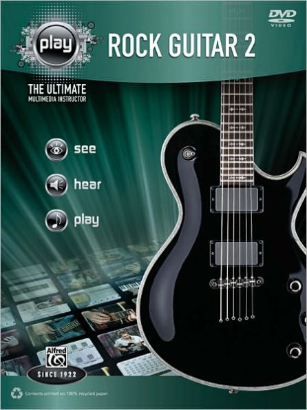 Alfred's PLAY Rock Guitar 2: The Ultimate Multimedia Instructor, Book & DVD