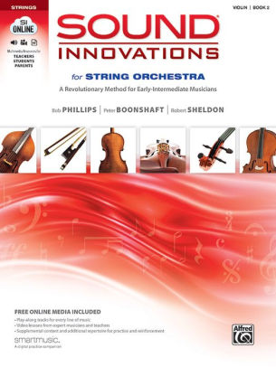 Sound Innovations For String Orchestra Bk 2 A Revolutionary Method For Early Intermediate Musicians Violin Book Cd Dvdpaperback - 