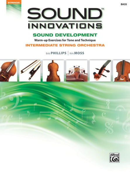 Sound Innovations for String Orchestra -- Sound Development: Bass