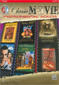 Title: Classic Movie Instrumental Solos: Trumpet, Author: Bill Galliford