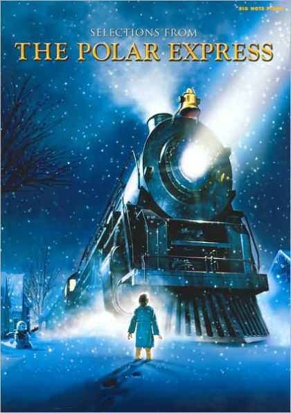 Selections from The Polar Express: Big Note Piano